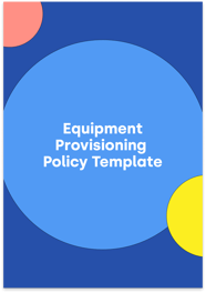 Equipment Provisioning Policy Template 2