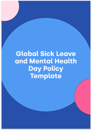 Global Sick Leave and Mental Health Day Policy Template
