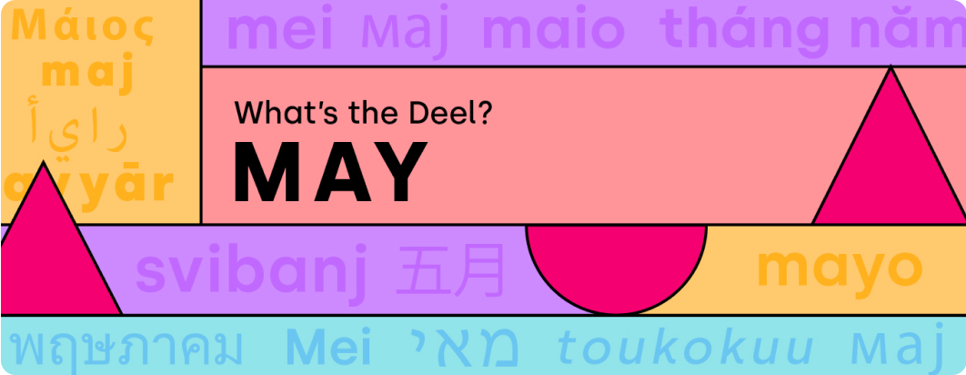 What's the Deel: May 2023