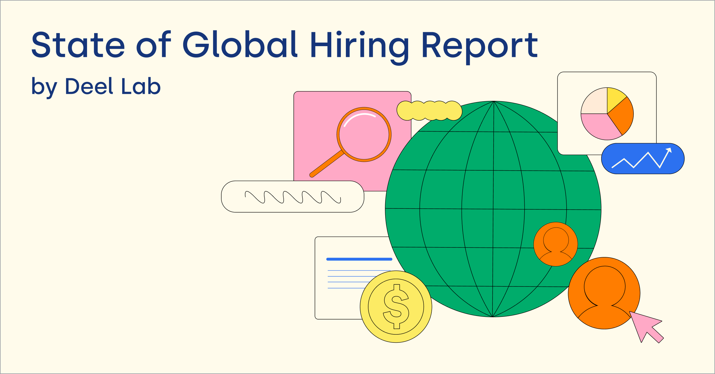 Deel グローバル雇用状況レポート 第3版
